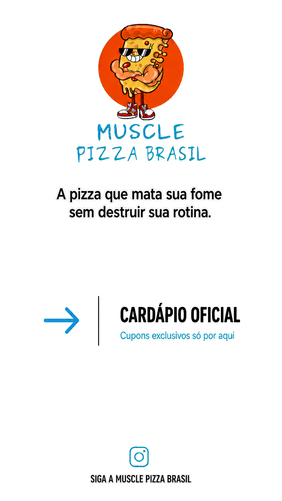 Muscle Pizza Brasil - Peça Agora